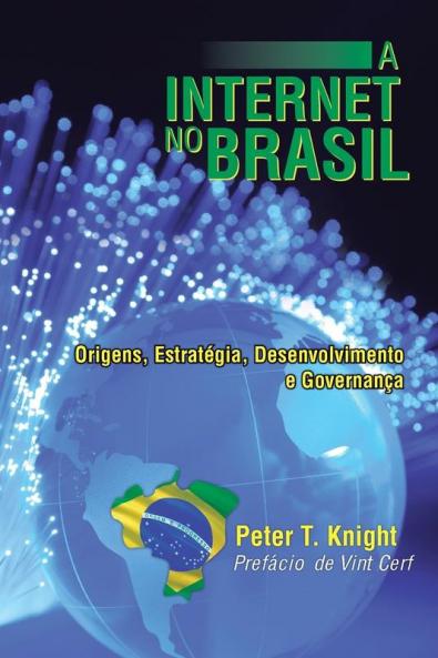 A Internet No Brasil