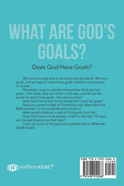 What Are God's Goals?