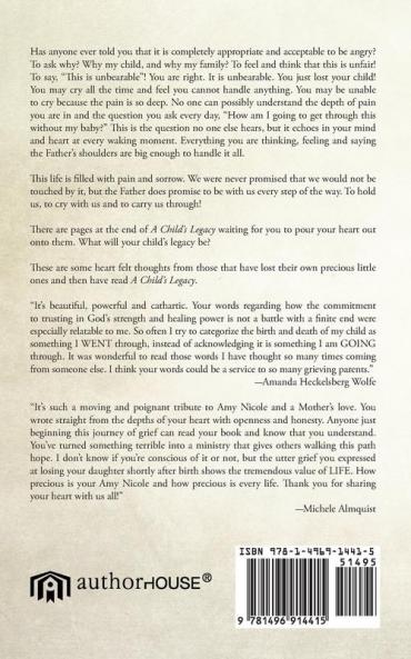 A Child's Legacy: A Mother Faced with the Unbearable Pain of Losing Her Child