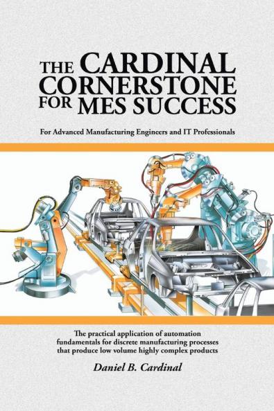 The Cardinal Cornerstone for MES Success