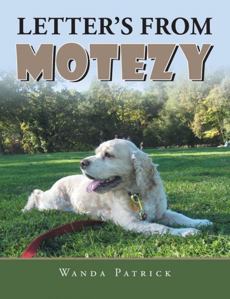 LETTER'S FROM MOTEZY