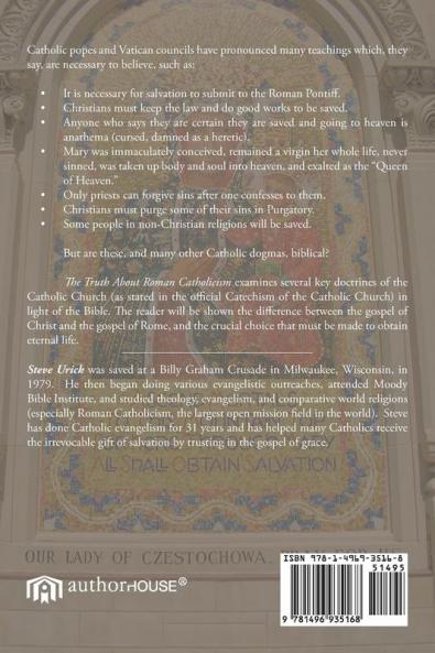 The Truth about Roman Catholicism