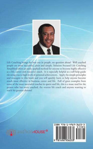Solution Focused Life Coaching Simplified