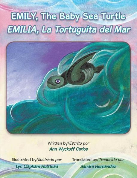Emily The Baby Sea Turtle