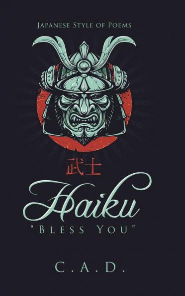 Haiku Bless You
