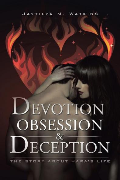 Devotion Obsession & Deception