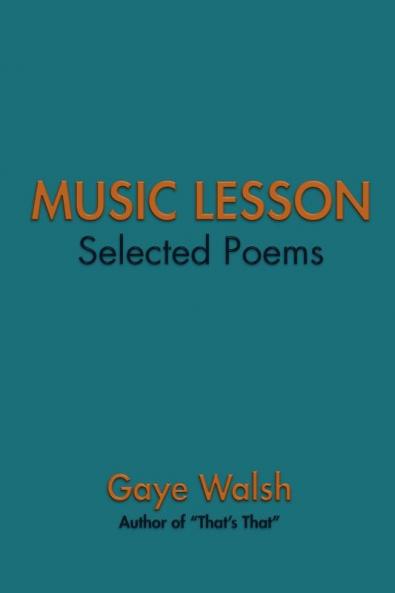Music Lesson: Selected Poems