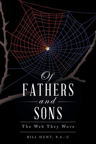 Of Fathers and Sons: The Web They Wove
