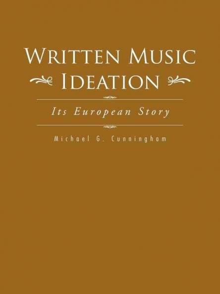 Written Music Ideation