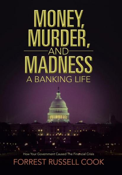 Money Murder and Madness