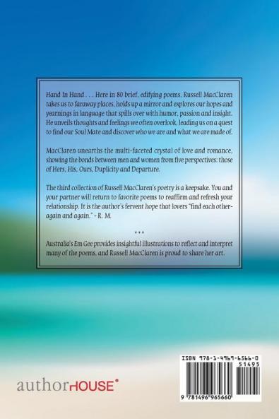 Hand in Hand: Poetry of Passion and Insight for Lovers in Search of that Perfect Relationship