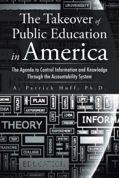 The Takeover of Public Education in America