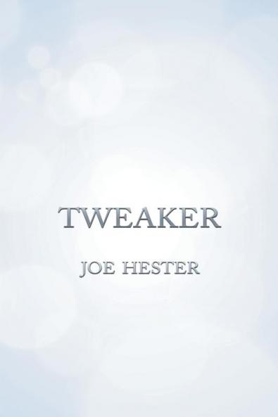 Tweaker