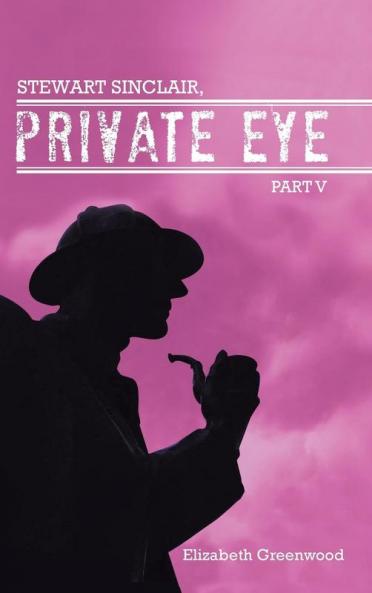 Stewart Sinclair Private Eye