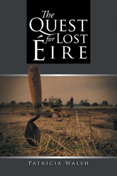 The Quest for Lost Eire