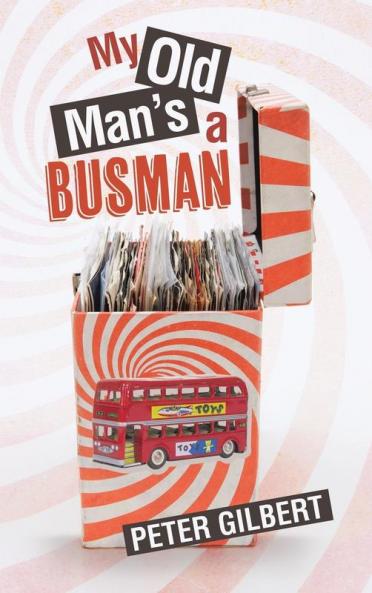 My Old Man's a Busman
