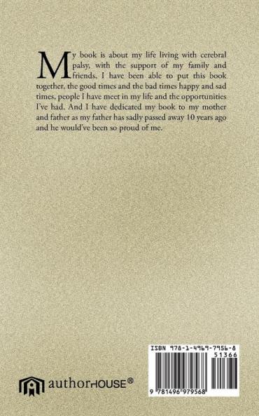 Living in Spite of Cerebral Palsy