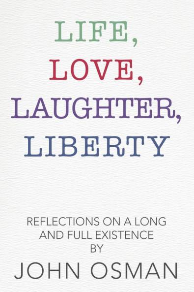 Life Love Laughter Liberty