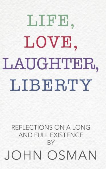 Life Love Laughter Liberty