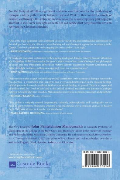 For the Unity of All: Contributions to the Theological Dialogue Between East and West