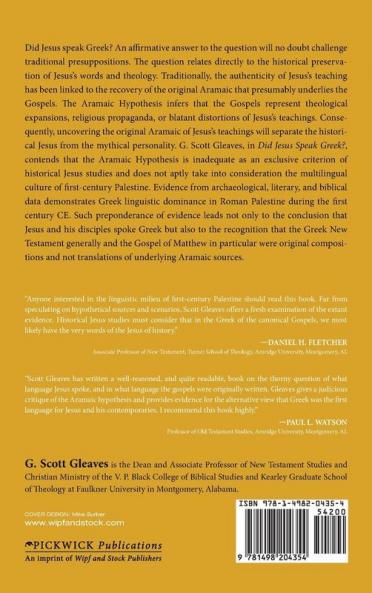 Did Jesus Speak Greek?: The Emerging Evidence of Greek Dominance in First-Century Palestine