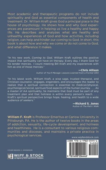 Coming to God: A Psychospiritual Approach