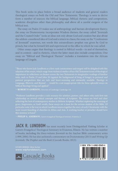 Theology in Language Rhetoric and Beyond: Essays in Old and New Testament