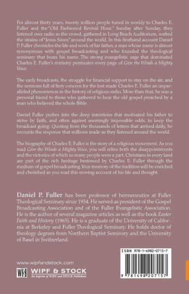 Give the Winds a Mighty Voice: The Story of Charles E. Fuller