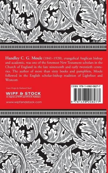 The Epistle to the Ephesians (H.C.G. Moule Biblical Library)