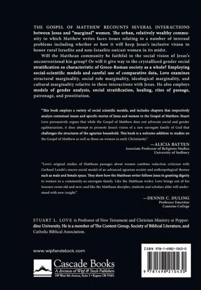Jesus and Marginal Women: The Gospel of Matthew in Social-Scientific Perspective: 5 (Matrix: The Bible in Mediterranean Context)