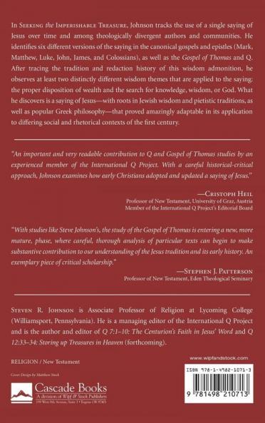 Seeking the Imperishable Treasure: Wealth Wisdom and a Jesus Saying