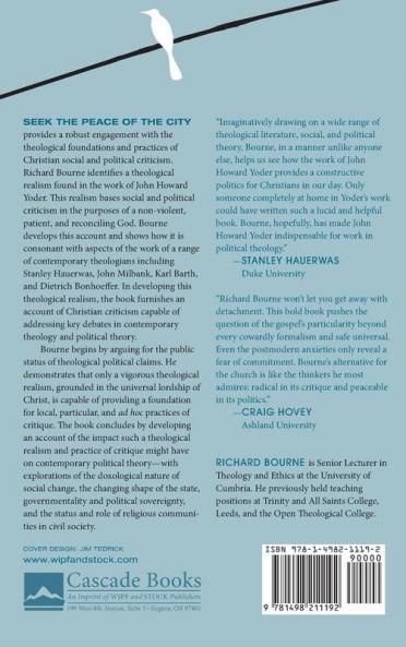 Seek the Peace of the City: Christian Political Criticism as Public Realist and Transformative: 5 (Theopolitical Visions)