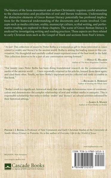 Orality and Literacy in Early Christianity: 5 (Biblical Performance Criticism)