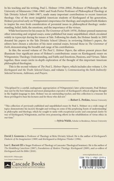 Thinking the Faith with Passion: Selected Essays: 2 (Paul L. Holmer Papers)