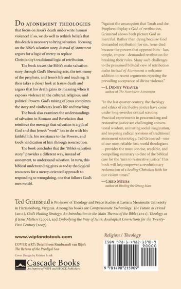 Instead of Atonement: The Bible's Salvation Story and Our Hope for Wholeness