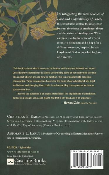 Integrating the New Science of Love and a Spirituality of Peace