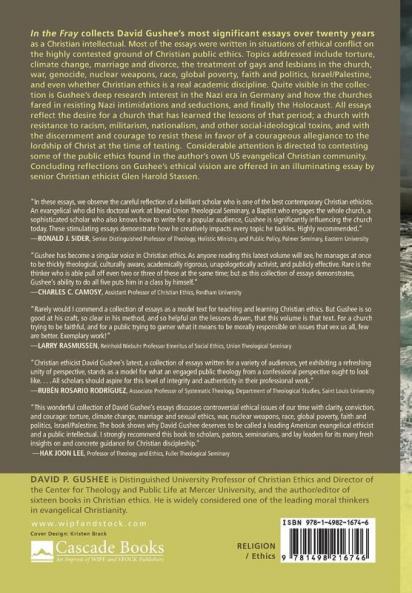 In the Fray: Contesting Christian Public Ethics 1994-2013