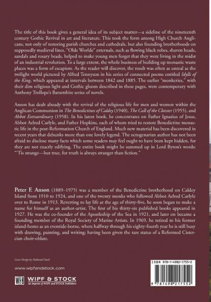 Building Up the Waste Places: The Revival of Monastic Life on Medieval Lines in the Post-Reformation Church of England
