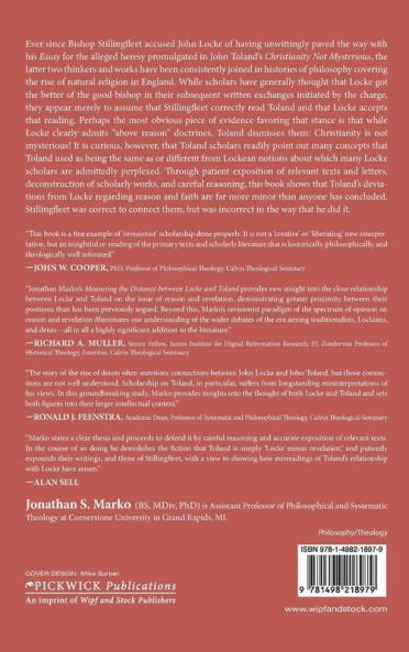 Measuring the Distance between Locke and Toland: Reason Revelation and Rejection During the Locke-Stillingfleet Debate