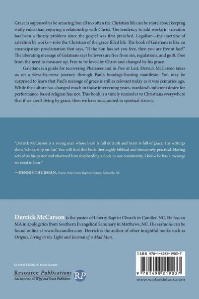 Free at Last: The Message of Galatians