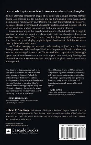 Jesus and Jihad: Reclaiming the Prophetic Heart of Christianity and Islam