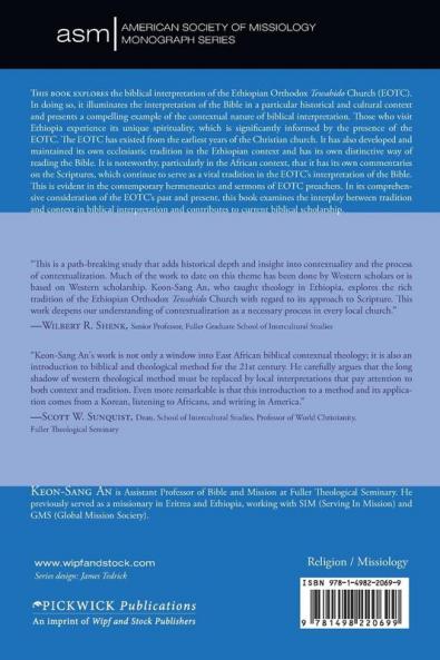 An Ethiopian Reading of the Bible: Biblical Interpretation of the Ethiopian Orthodox Tewahido Church: 25 (American Society of Missiology Monograph)