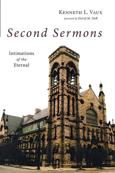 Second Sermons: Intimations of the Eternal