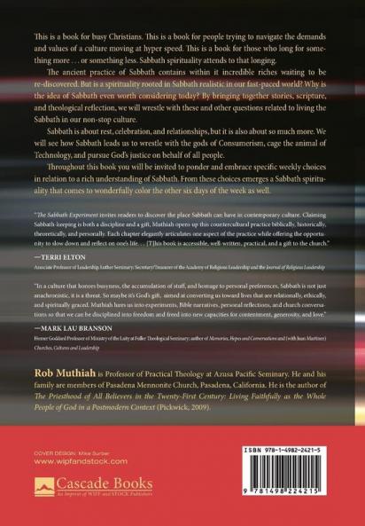 The Sabbath Experiment: Spiritual Formation for Living in a Non-Stop World