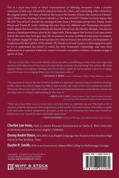 The Son of God: Three Views of the Identity of Jesus