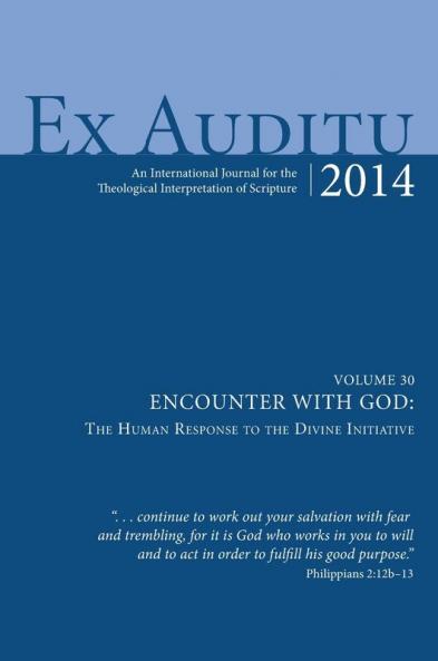 Ex Auditu - Volume 30: An International Journal for the Theological Interpretation of Scripture