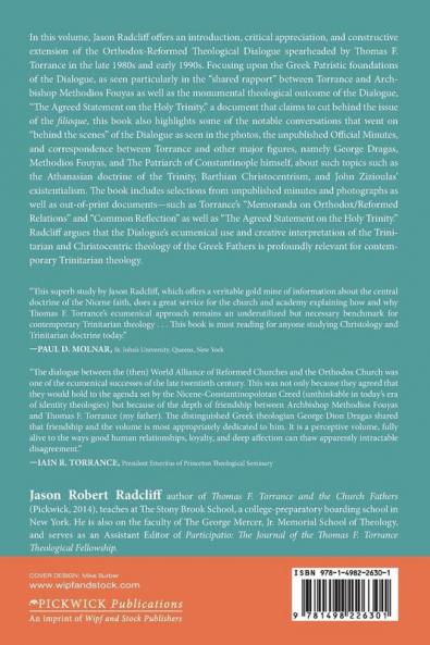 Thomas F. Torrance and the Orthodox-Reformed Theological Dialogue
