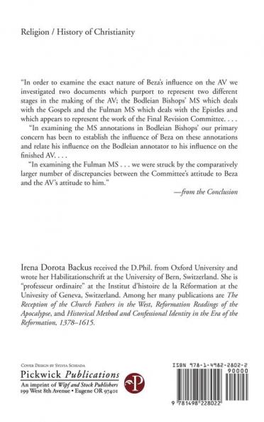 The Reformed Roots of the English New Testament: The Influence of Theodore Beza on the English New Testament: 28 (Pittsburgh Theological Monograph)