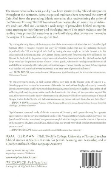 The Fall Reconsidered: A Literary Synthesis of the Primeval Sin Narratives Against the Backdrop of the History of Exegesis