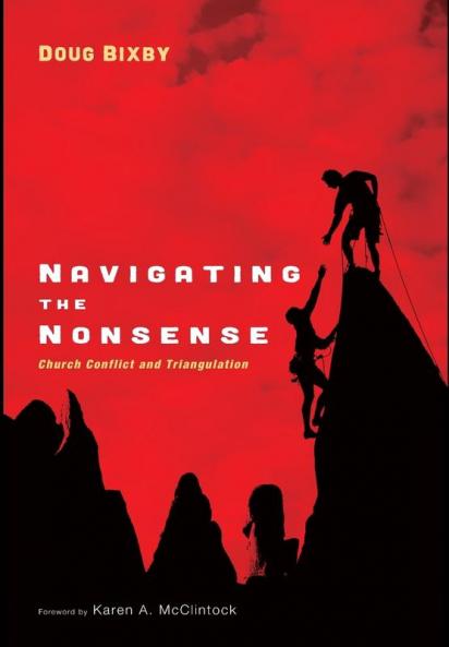 Navigating the Nonsense: Church Conflict and Triangulation